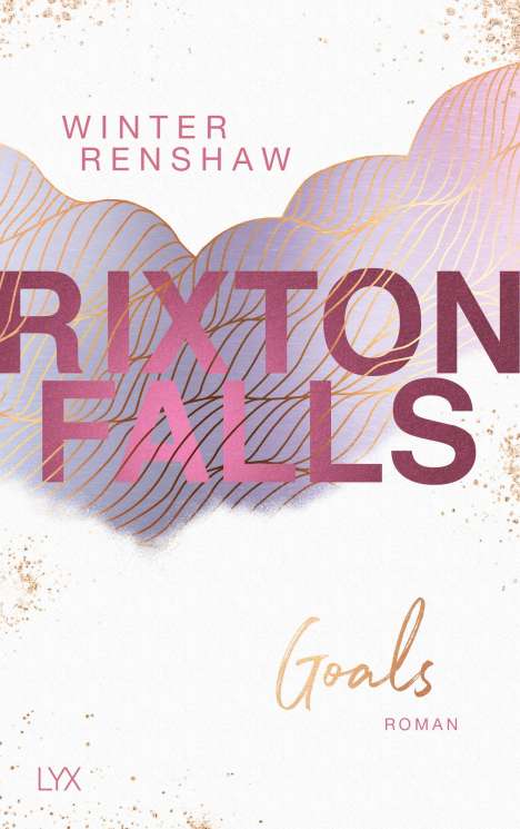 Winter Renshaw: Rixton Falls 3 - Goals, Buch