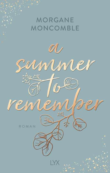 Morgane Moncomble: A Summer to Remember, Buch
