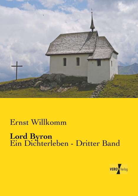 Ernst Willkomm: Lord Byron, Buch