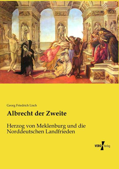 Georg Friedrich Lisch: Albrecht der Zweite, Buch