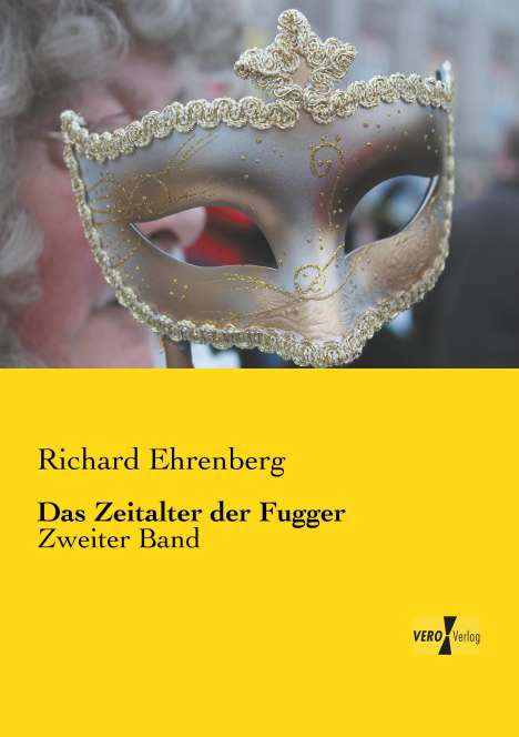 Richard Ehrenberg: Das Zeitalter der Fugger, Buch