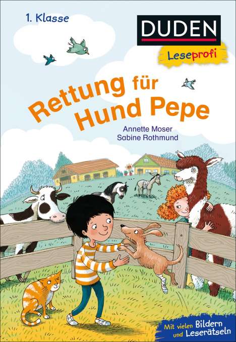 Annette Moser: Duden Leseprofi - Rettung für Hund Pepe, 1. Klasse, Buch