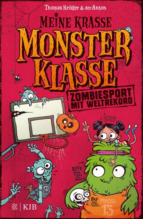 Thomas Krüger: Meine krasse Monsterklasse - Zombiesport mit Weltrekord, Buch