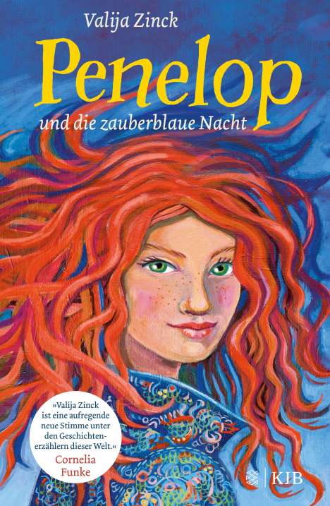 Valija Zinck: Penelop und die zauberblaue Nacht: Kinderbuch ab 10 Jahre - Fantasy-Buch für Mädchen und Jungen, Buch