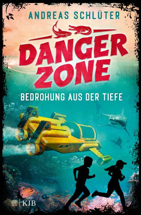 Andreas Schlüter: Dangerzone - Bedrohung aus der Tiefe, Buch