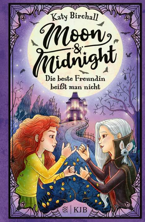 Katy Birchall: Moon &amp; Midnight - Die beste Freundin beißt man nicht, Buch