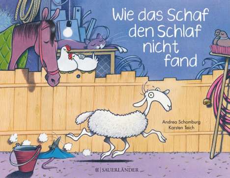 Andrea Schomburg: Schomburg, A: Wie das Schaf den Schlaf nicht fand, Buch