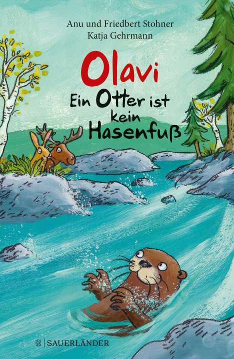 Anu Stohner: Olavi - Ein Otter ist kein Hasenfuß, Buch