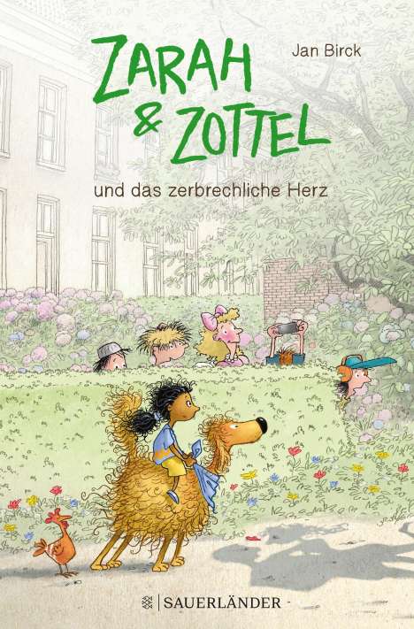 Jan Birck: Zarah und Zottel - Und das zerbrechliche Herz, Buch