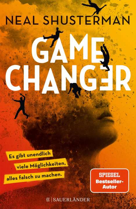 Neal Shusterman: Game Changer - Es gibt unendlich viele Möglichkeiten, alles falsch zu machen, Buch