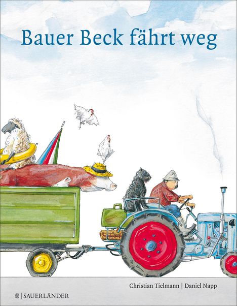 Christian Tielmann: Bauer Beck fährt weg, Buch