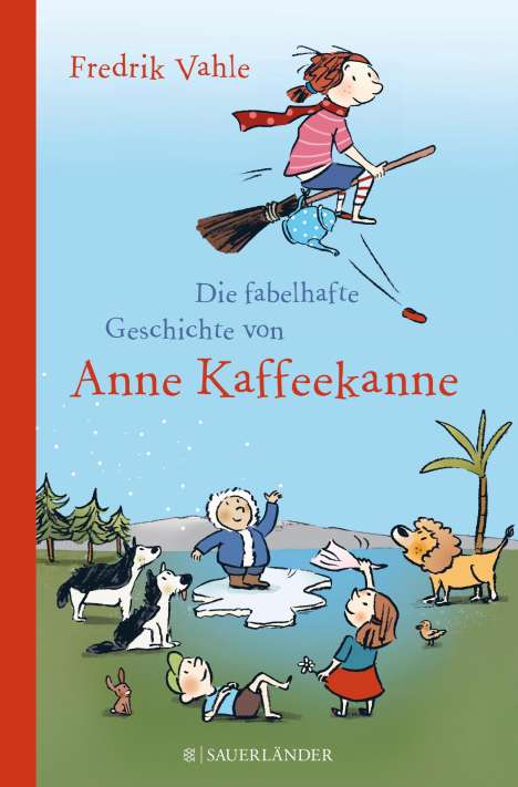 Fredrik Vahle: Die fabelhafte Geschichte von Anne Kaffeekanne, Buch