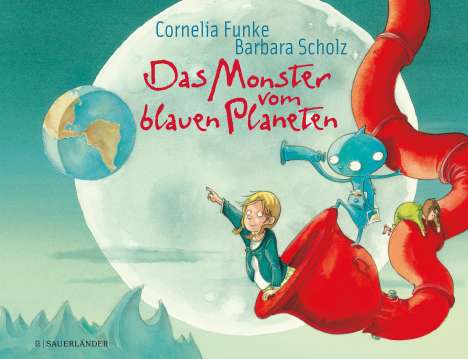 Cornelia Funke: Das Monster vom blauen Planeten, Buch