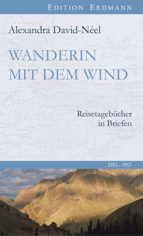 Alexandra David-Néel: Wanderin mit dem Wind, Buch