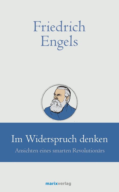 Friedrich Engels // Im Widerspruch denken, Buch