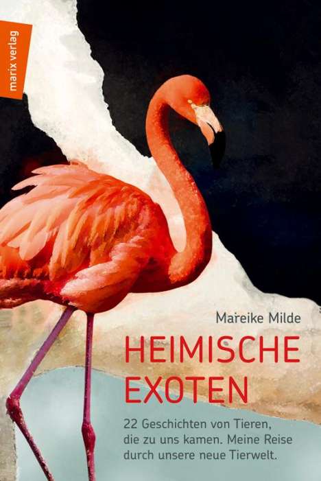 Mareike Milde: Heimische Exoten, Buch