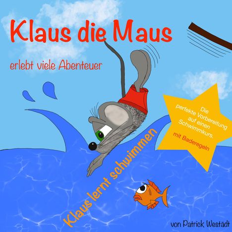 Patrick Westädt: Klaus lernt schwimmen, Buch