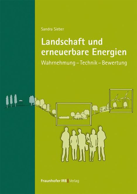 Sandra Sieber: Landschaft und erneuerbare Energien, Buch