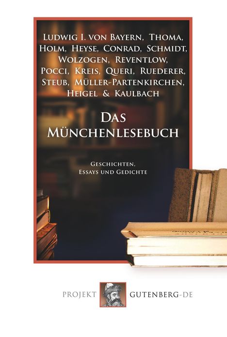Michael Georg Conrad: Das Münchenlesebuch, Buch