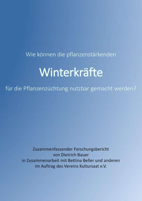 Dietrich Bauer: Winterkräfte, Buch