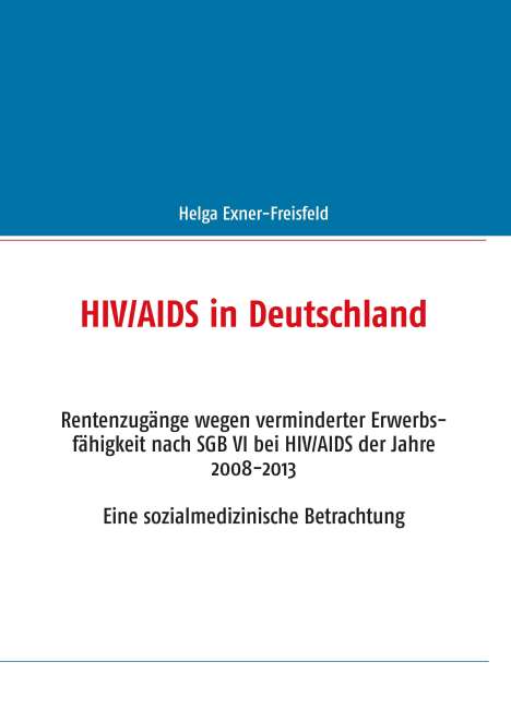 Helga Exner-Freisfeld: HIV/AIDS in Deutschland, Buch