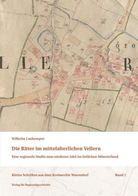 Wilhelm Laukemper: Die Ritter im mittelalterlichen Vellern, Buch
