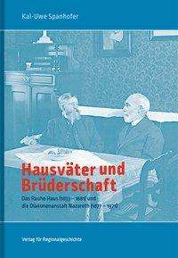 Kai-Uwe Spanhofer: Hausväter und Brüderschaft, Buch