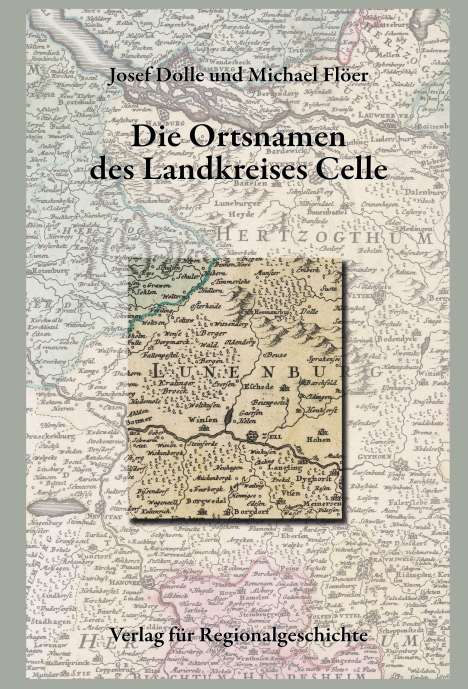 Niedersächsisches Ortsnamenbuch / Die Ortsnamen des Landkreises Celle, Buch