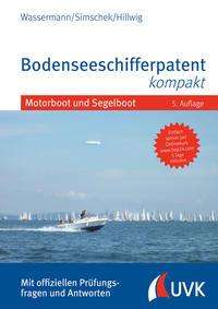 Matthias Wassermann: Wassermann, M: Bodenseeschifferpatent kompakt, Buch