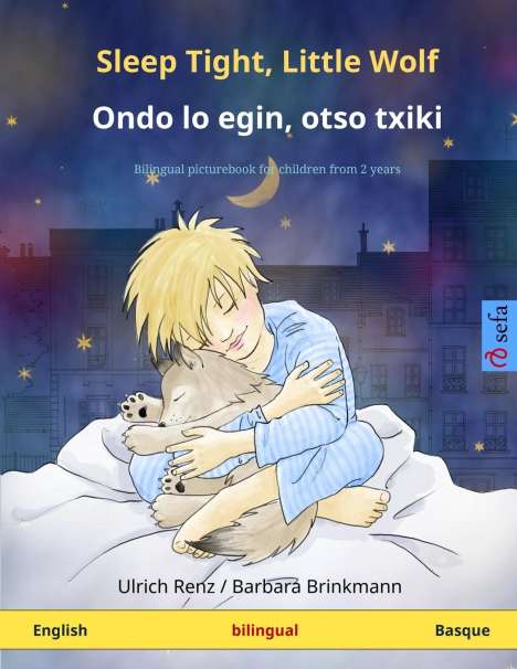Ulrich Renz: Sleep Tight, Little Wolf - Ondo lo egin, otso txiki (English - Basque), Buch