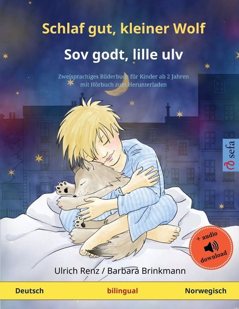 Ulrich Renz: Renz, U: Schlaf gut, kleiner Wolf - Sov godt, lille ulv (Deu, Buch