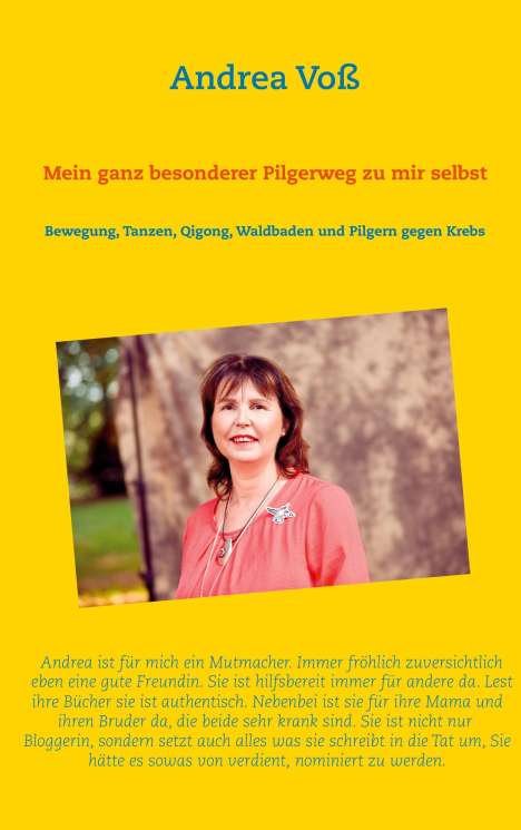 Andrea Voß: Mein ganz besonderer Pilgerweg zu mir selbst, Buch