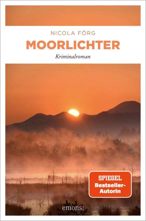 Nicola Förg: Moorlichter, Buch