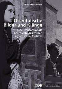 Henriette Bornkamm: Orientalische Bilder und Klänge, Buch
