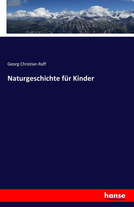 Georg Christian Raff: Naturgeschichte für Kinder, Buch
