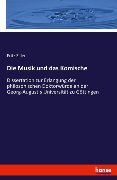 Fritz Ziller: Die Musik und das Komische, Buch