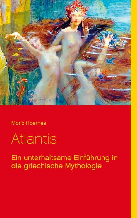 Moriz Hoernes: Atlantis, Buch