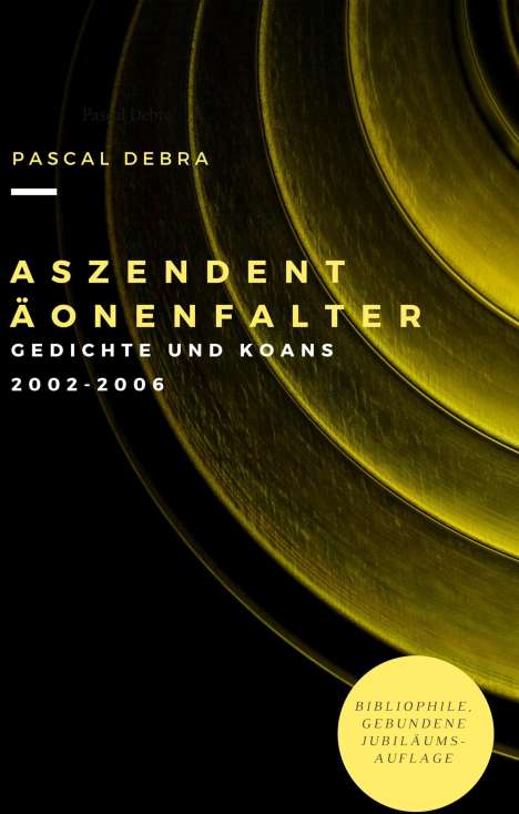 Pascal Debra: Aszendent Äonenfalter, Buch