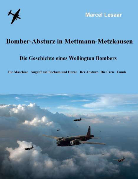 Marcel Lesaar: Bomber-Absturz in Mettmann-Metzkausen, Buch