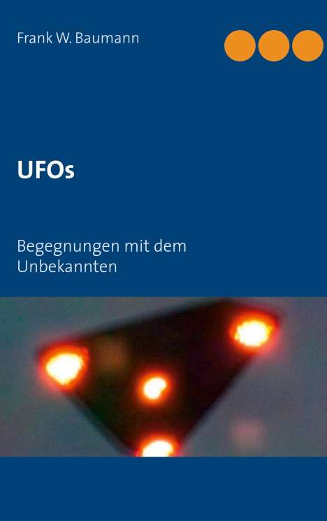 Frank Baumann: UFOs, Buch