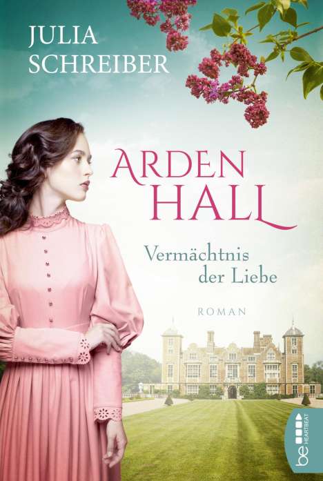 Julia Schreiber: Arden Hall - Vermächtnis der Liebe, Buch
