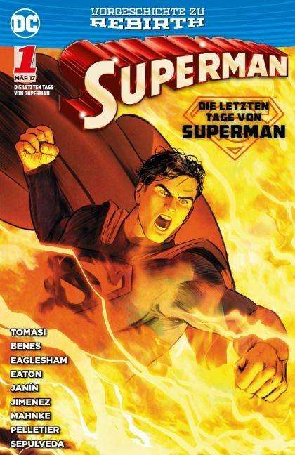 Peter J. Tomasi: Superman: Die letzten Tage von Superman, Buch