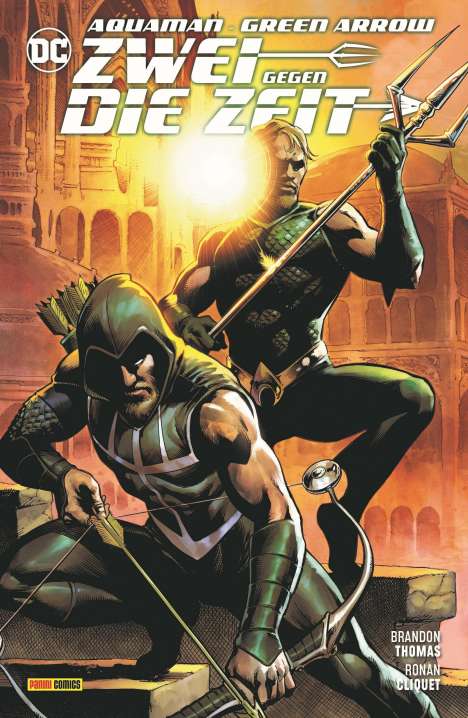 Brandon Thomas: Thomas, B: Aquaman/Green Arrow: Zwei gegen die Zeit, Buch
