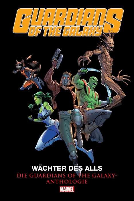 Brian Michael Bendis: Guardians of the Galaxy Anthologie, Buch