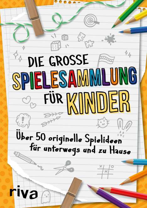 Emma Hegemann: Die große Spielesammlung für Kinder, Buch