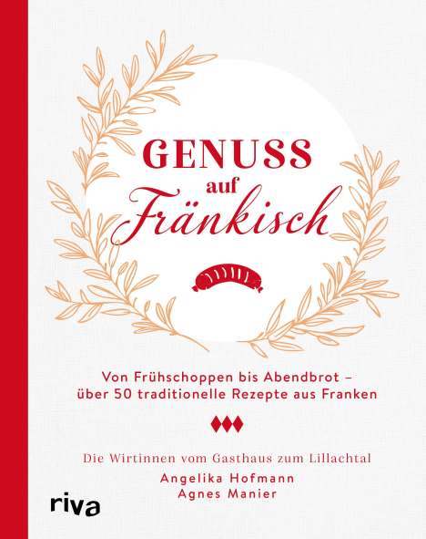 Angelika Hofmann: Genuss auf Fränkisch, Buch