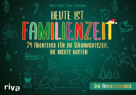 Daniel Wiechmann: Heute ist Familienzeit - Der Adventskalender, Buch
