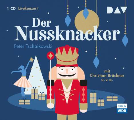 Peter Tschaikowski: Der Nussknacker, CD