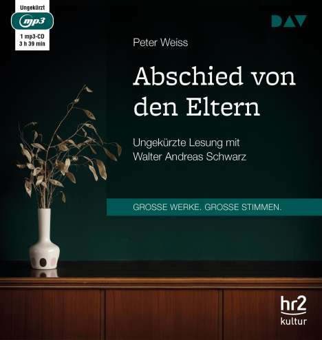 Peter Weiss: Abschied von den Eltern, MP3-CD
