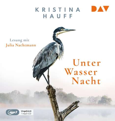 Kristina Hauff: Unter Wasser Nacht, MP3-CD